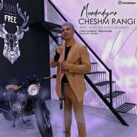Mordadyar – Cheshm Rangi